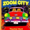 Zoom City door Thatcher Hurd