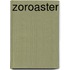 Zoroaster