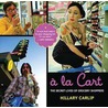 a la Cart door Hillary Carlip