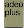 adeo plus by Unknown