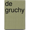 de Gruchy door John Walter de Gruchy