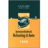 Antwoordenboek belasting & auto by R.T.E. van Dijk