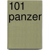 101 Panzer door Onbekend