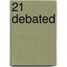 21 Debated door Walter S. Scott