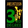 3rd Degree door James Patterson
