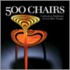 500 Chairs