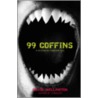 99 Coffins by David Wellington