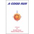 A Good Run