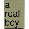A Real Boy door Christina Adams