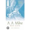 A.A. Milne door Ann Thwaite