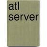 Atl Server by Pranish Kumar