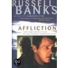Affliction door Russell Banks