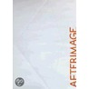 Afterimage by Cornelia H. Butler