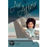 Air Affair by Bliss Knight