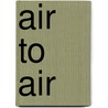Air to Air door Paul Bowen