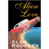 Alien Love door Alan Rodgers