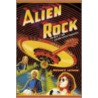 Alien Rock door Michael Luckman