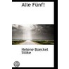 Alle Funf! door Helene Boeckel Stökl
