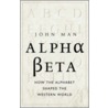 Alpha Beta door John Man