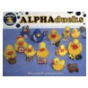 Alphaducks by Maryann K. Cusimano Love