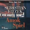 Amok Spiel door Sebastian Fitzek