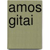 Amos Gitai door Ray Privett