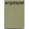 Angstspiel door Birgit Schlieper