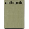 Anthracite by Scott Nearing