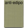 Anti-Edipo door Gilles Deleuze