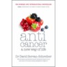 Anticancer by David Servan-Schreiber