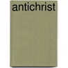 Antichrist door Vincent P. Miceli