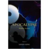 Apocalypse door Sandy King