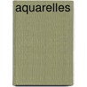 Aquarelles by James Watson Gerard