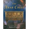 Arab Chest by Sheila Unwin