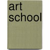 Art School door Steven Henry Madoff