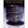 Ash Glazes door Phil Rogers