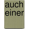 Auch Einer door Friedrich Theodor Von Vischer