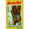 Aussie Hot by Rusty Winter