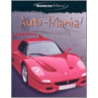 Auto-Mania door David Kimber