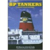 Bp Tankers door William Harvey