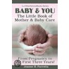 Baby & You by Joanne B. Parrotta