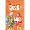 Beet! door B. Rompa