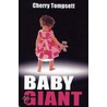 Baby Giant door Cherry Tompsett