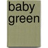 Baby Green