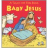Baby Jesus by Caroline Jayne Church