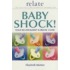 Babyshock!