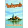 Backyardia door Stephen Almekinder