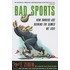 Bad Sports