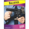 Ballistics door Michael Dahl