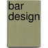 Bar Design